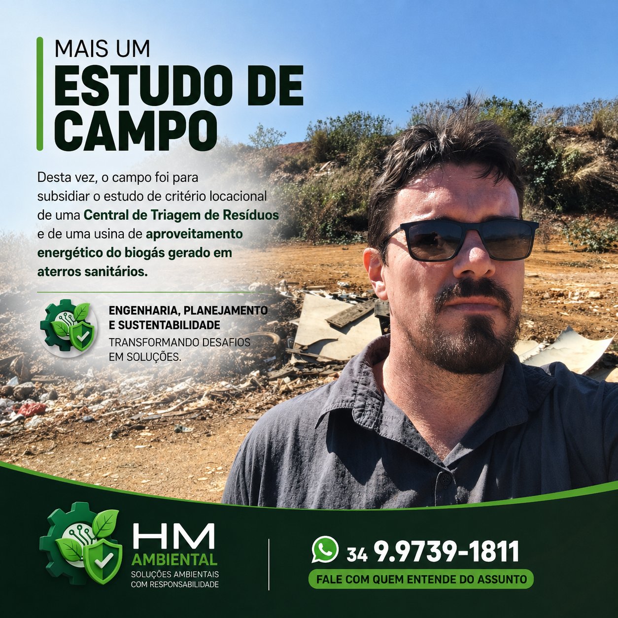 Engenheiro da HM Ambiental em campo durante estudo de critério locacional